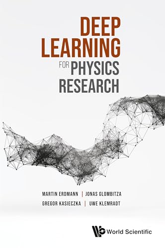 DEEP LEARNING FOR PHYSICS RESEARCH