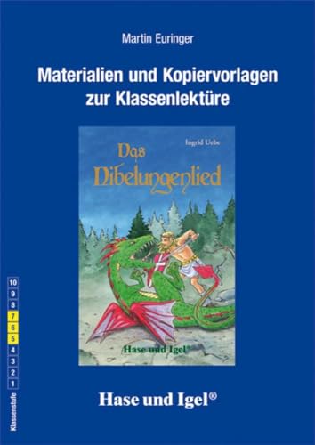 Begleitmaterial: Das Nibelungenlied: Klassenstufe 5 bis 7. von Hase und Igel Verlag GmbH