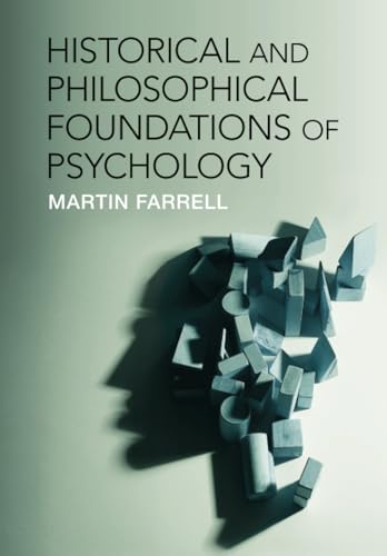 Historical and Philosophical Foundations of Psychology von Cambridge University Press