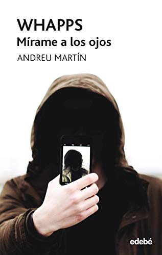 WHAPPS. MÍRAME A LOS OJOS (PERISCOPIO, Band 65)