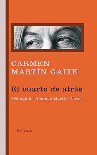 El cuarto de atrás (Libros del Tiempo, Band 276)