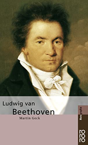 Ludwig van Beethoven von Rowohlt