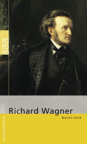 Richard Wagner von Rowohlt Taschenbuch