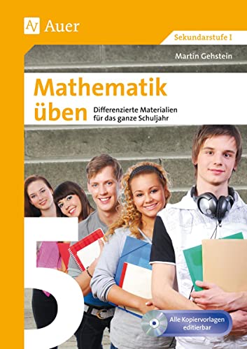 Mathematik üben Klasse 5: Differenzierte Materialen für das ganze Schuljahr: Differenzierte Materialien für das ganze Schuljahr (Stationentraining SEK) von Auer Verlag i.d.AAP LW