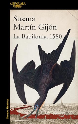 La Babilonia, 1580 (Hispánica)