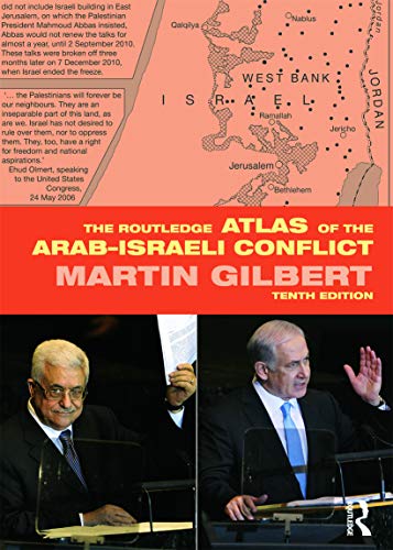 The Routledge Atlas of the Arab-Israeli Conflict von Routledge