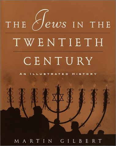 The Jews in the Twentieth Century: An Illustrated History von Schocken