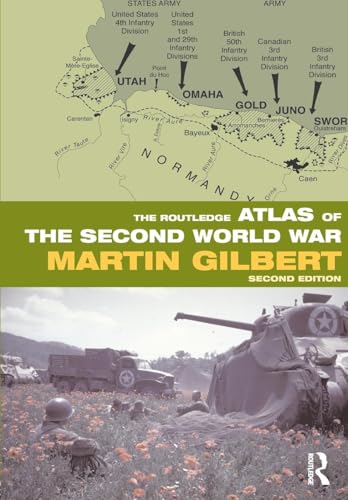 The Routledge Atlas of the Second World War (Routledge Historical Atlases) von Routledge