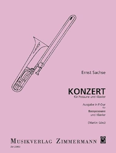 Konzert: Ausgabe in F-Dur. Bass-Posaune und Orchester. Klavierauszug mit Solostimme.
