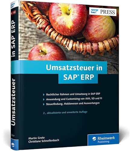 Umsatzsteuer in SAP ERP: Geschäftsprozesse in SAP MM, SAP FI und SAP SD (SAP PRESS)