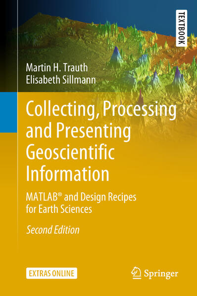 Collecting Processing and Presenting Geoscientific Information von Springer-Verlag GmbH