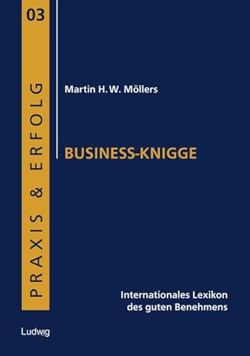 Business-Knigge. Internationales Lexikon des guten Benehmens