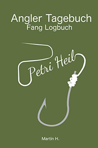 Angler Tagebuch: Fang Logbuch von Independently Published