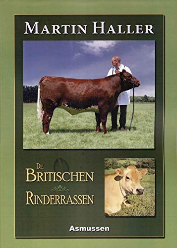 Die Britischen Rinderrassen