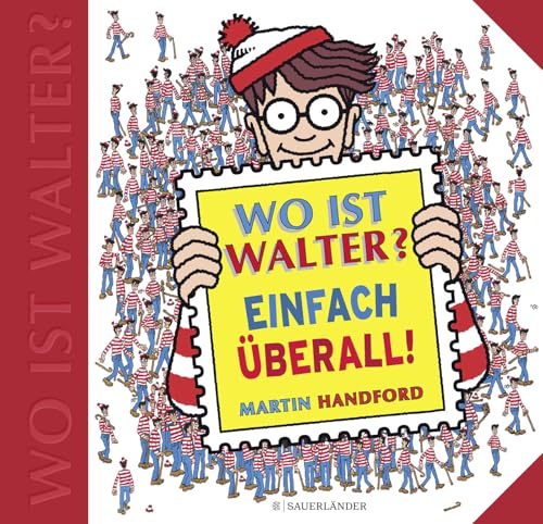 Wo ist Walter? Einfach überall: Exklusive Schmuckausgabe mit Halbleinenrücken und Prägung von FISCHER Sauerlnder