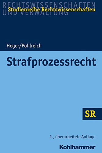 Strafprozessrecht (SR-Studienreihe Rechtswissenschaften) von Kohlhammer