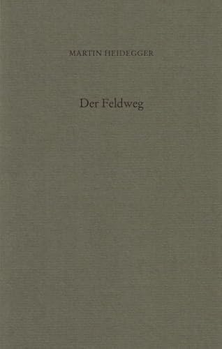 Der Feldweg: Bebilderte Sonderausgabe