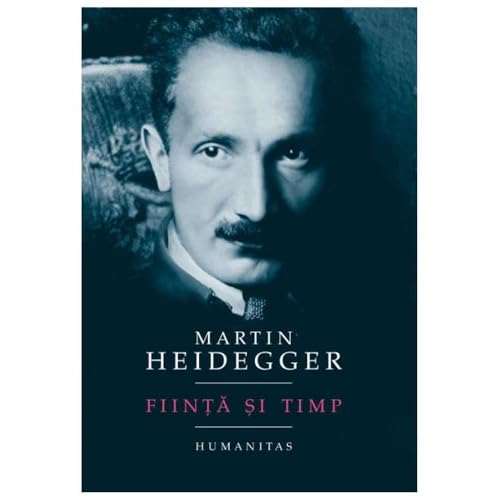Fiinta Si Timp Fiinta Si Timp von Humanitas