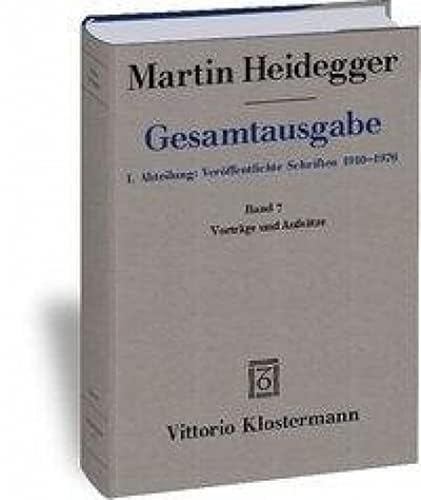 Gesamtausgabe 1. Abt. Bd. 7: Vorträge und Aufsätze (1936-1953)