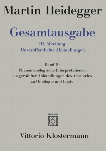 Gesamtausgabe 3. Abt. Bd. 70: Über den Anfang (1941) von Klostermann Vittorio GmbH