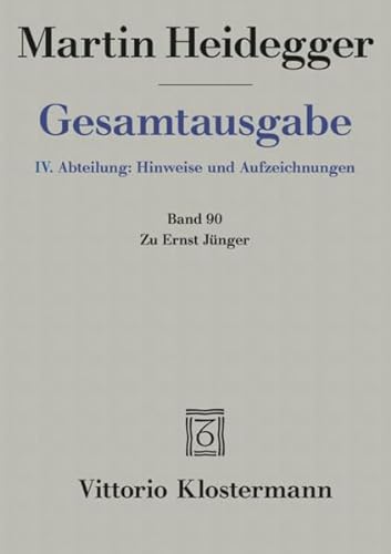 Gesamtausgabe 4. Abt. Bd. 90: Zu Ernst Jünger von Klostermann Vittorio GmbH