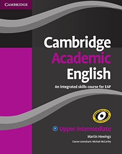 Cambridge Academic English B2 Upper Intermediate: Upper-Intermediate. Student’s Book Cambridge Academic English B2 Upper Intermediate: Upper-Intermediate. Student’s Book