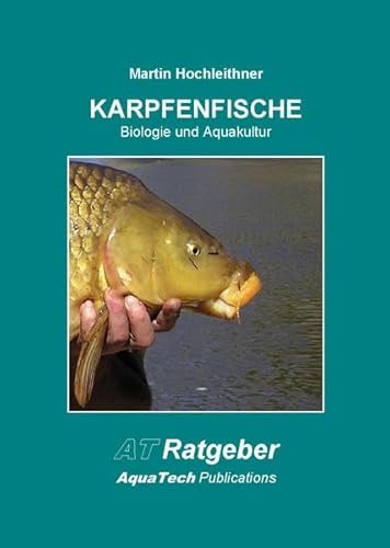 Karpfenfische (Cyprinidae): Biologie und Aquakultur