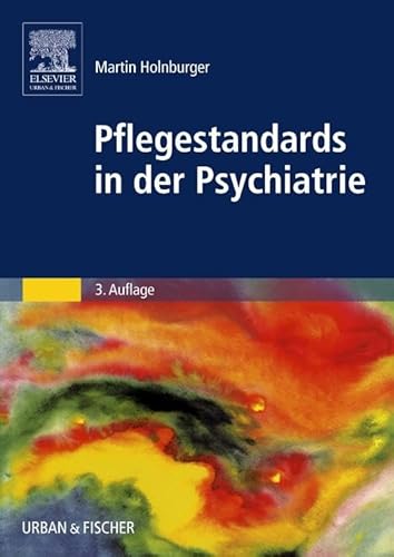 Pflegestandards in der Psychiatrie von Elsevier