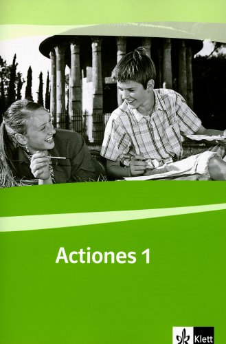 Actiones 1: Arbeitsheft zu Actio 1 1. Lernjahr (Actio. Lateinisches Unterrichtswerk ab 2005)