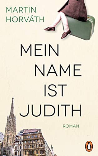 Mein Name ist Judith: Roman von Penguin Verlag