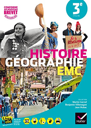 Histoire-Géographie Enseignement Moral et Civique 3e éd. 2016 - Manuel de l'élève von HATIER