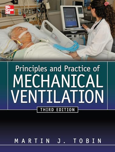 Principles and Practice of Mechanical Ventilation (Medicina) von McGraw-Hill Education