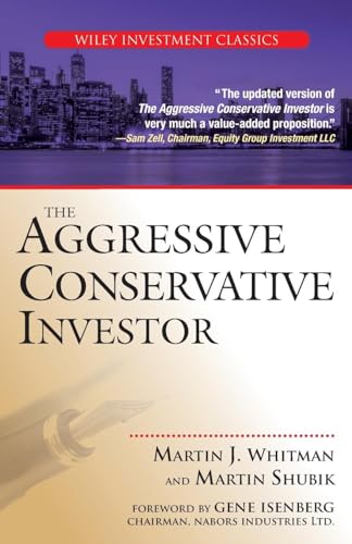 The Aggressive Conservative Investor (Wiley Investment Classics) von Wiley