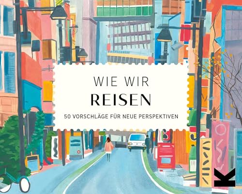 Wie wir Kunst betrachten. 50 Vorschläge für neue Perspektiven von Laurence King