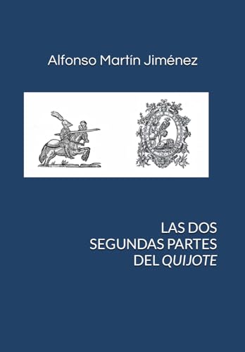 Las dos segundas partes del Quijote von Agencia del ISBN