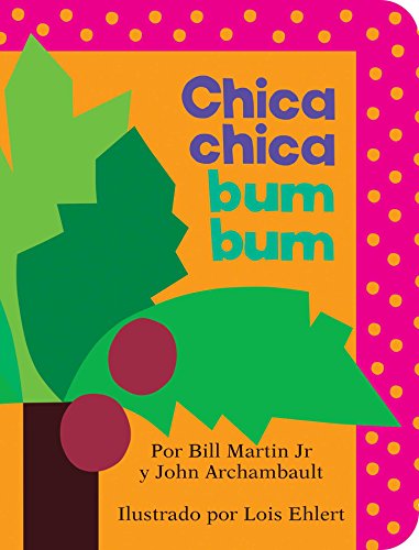 Chica chica bum bum (Chicka Chicka Boom Boom) (Chicka Chicka Book, A)