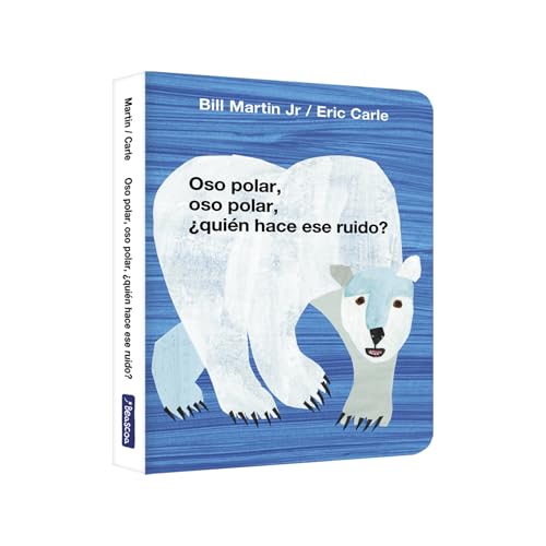 Oso polar, oso polar, ¿quién hace ese ruido? (Colección Eric Carle) (Pequeñas manitas) von BEASCOA