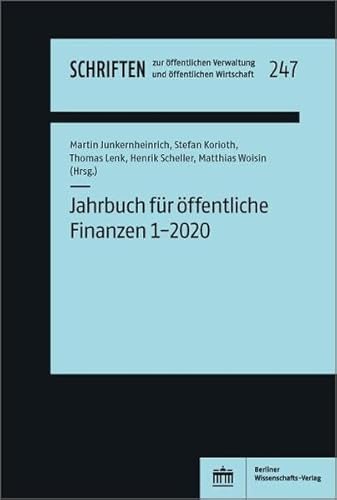 Jahrbuch für öffentliche Finanzen 1-2020 (Schriften zur öffentlichen Verwaltung und öffentlichen Wirtschaft)