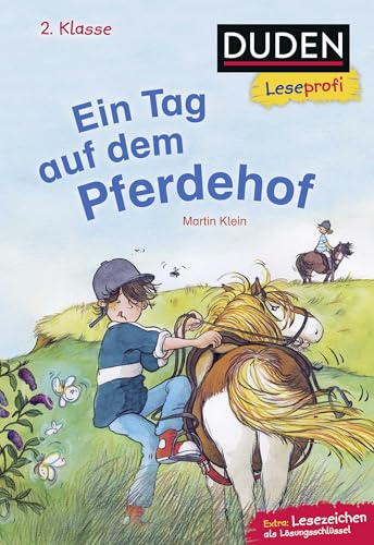 Duden Leseprofi – Ein Tag auf dem Pferdehof, 2. Klasse: Kinderbuch für Erstleser ab 7 Jahren