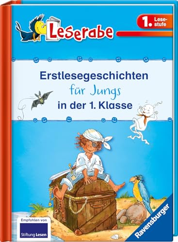 Erstlesegeschichten für Jungs in der 1. Klasse - Leserabe 1. Klasse - Erstlesebuch für Kinder ab 6 Jahren