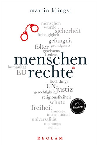 Menschenrechte. 100 Seiten (Reclam 100 Seiten) von Reclam Philipp Jun.