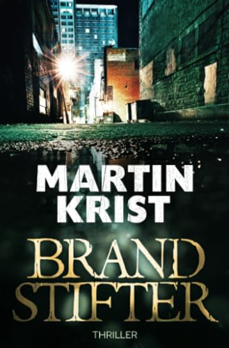 Brandstifter (David Gross) von epubli