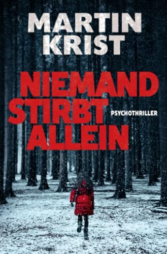 Niemand stirbt allein: Thriller von epubli