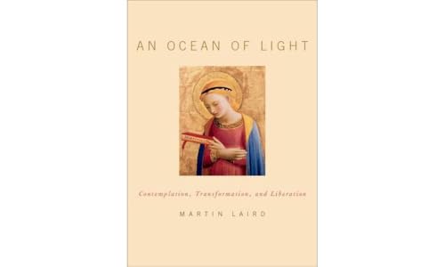 An Ocean of Light: Contemplation, Transformation, and Liberation von OUP USA
