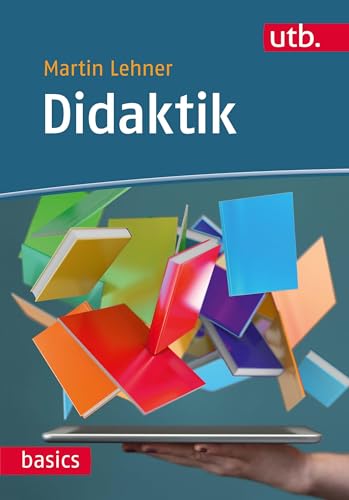 Didaktik (utb basics) von UTB GmbH