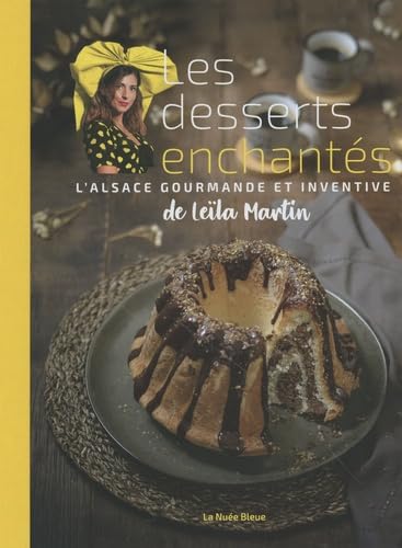 Les desserts enchantés de Leïla Martin