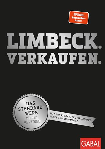 Limbeck. Verkaufen.: Das Standardwerk für den Vertrieb (Dein Business) von GABAL Verlag GmbH