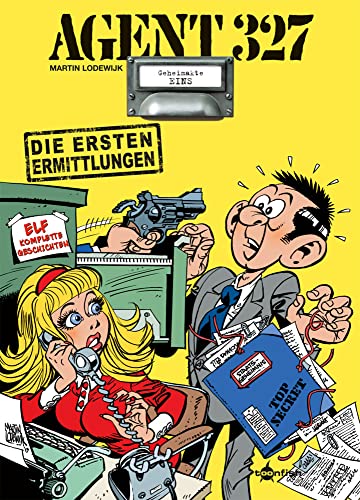 Agent 327. Band 1: Die ersten Ermittlungen