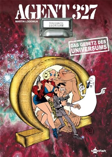 Agent 327. Band 16: Das Gesetz des Universums Agent 327. Band 16: Das Gesetz des Universums