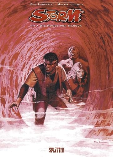 Storm. Band 14: Die Hunde von Marduk Storm. Band 14: Die Hunde von Marduk